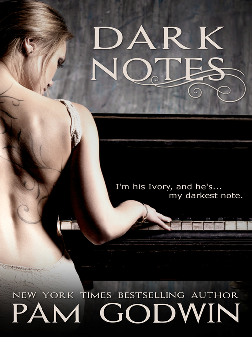 Title details for Dark Notes by Pam Godwin - Available